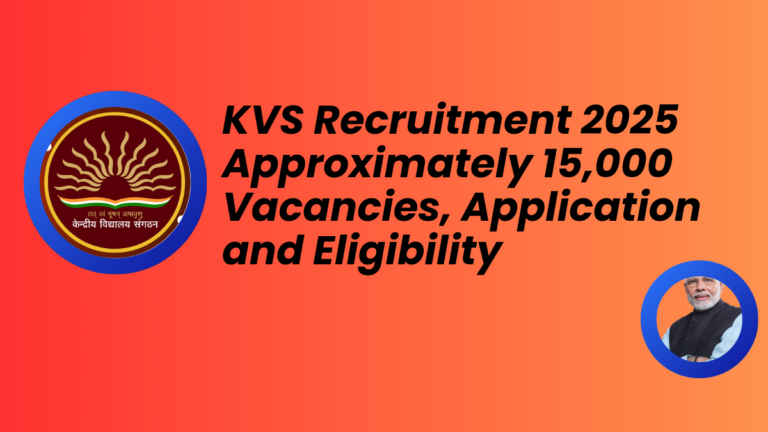 KVS Recruitment 2025